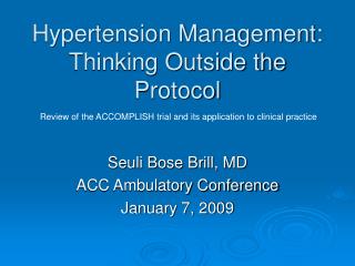 Hypertension Management: Thinking Outside the Protocol