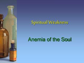 Spiritual Weakness