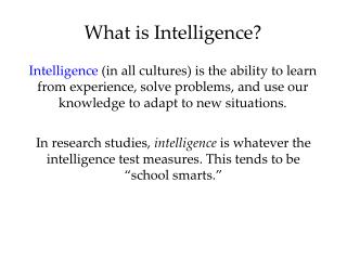 What is Intelligence?