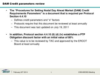 DAM Credit parameters review