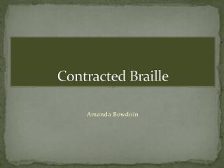 Contracted Braille