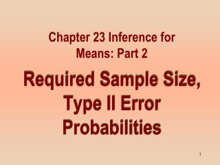 Required Sample Size, Type II Error Probabilities