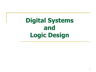 Digital Systems and Logic Design
