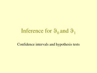 Inference for ï€ ïŠ 0 and ïŠ 1