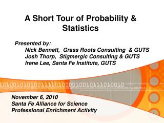 A Short Tour of Probability &amp; Statistics