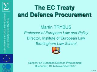 The EC Treaty and Defence Procurement