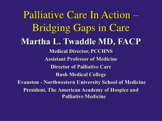 Palliative Care In Action – Bridging Gaps in Care