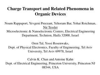 Charge Transport and Related Phenomena in Organic Devices