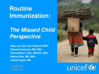 Routine Immunization: The Missed Child Perspective