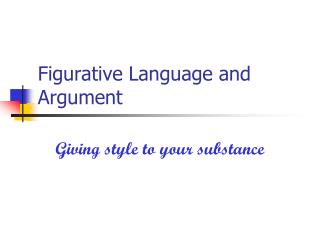 Figurative Language and Argument