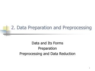 2. Data Preparation and Preprocessing