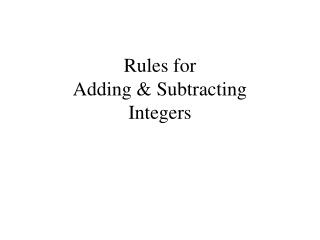 Rules for Adding &amp; Subtracting Integers