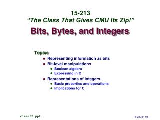 Bits, Bytes, and Integers