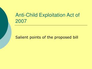 Anti-Child Exploitation Act of 2007
