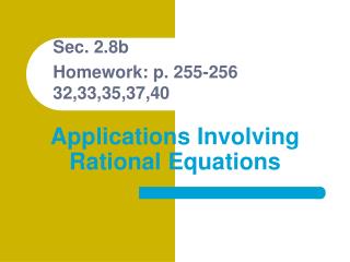 Applications Involving Rational Equations