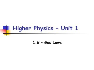 Higher Physics – Unit 1