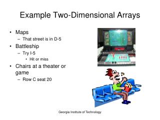 Example Two-Dimensional Arrays