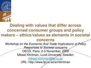 Workshop on the Economic And Trade Implications of Policy Responses to Societal concerns