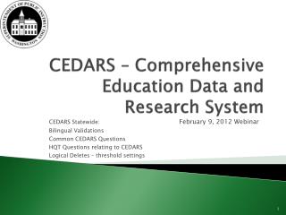 CEDARS – Comprehensive Education Data and Research System