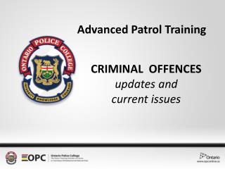 CRIMINAL OFFENCES updates and current issues