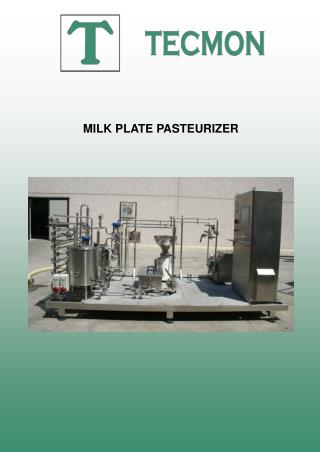 MILK PLATE PASTEURIZER