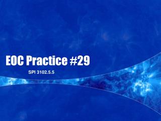EOC Practice #29