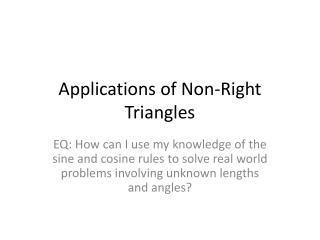 Applications of Non-Right Triangles
