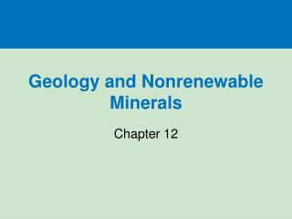 Geology and Nonrenewable Minerals