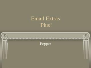 Email Extras Plus!