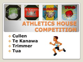 ATHLETICS HOUSE COMPETITION