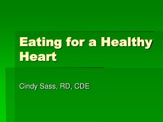 Eating for a Healthy Heart