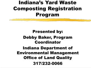 Indiana’s Yard Waste Composting Registration Program