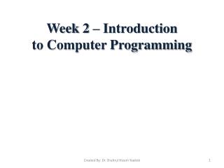 Week 2 – Introduction to Computer Programming