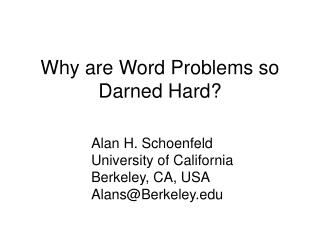 Why are Word Problems so Darned Hard?