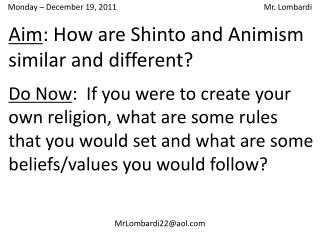 Aim : How are Shinto and Animism similar and different?