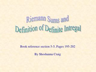 Riemann Sums and Definition of Definite Intregal