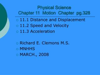 Physical Science Chapter 11 Motion Chapter pg.328