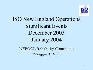 ISO New England Operations Significant Events December 2003 January 2004