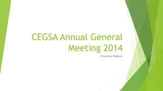 CEGSA Annual General Meeting 2014
