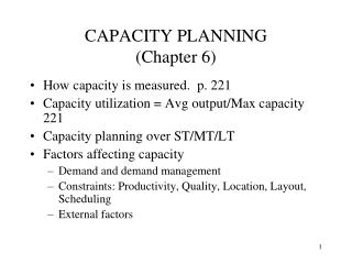 CAPACITY PLANNING (Chapter 6)
