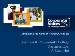 Business &amp; Community College Partnerships: A Blueprint