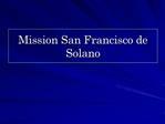 Mission San Francisco de Solano