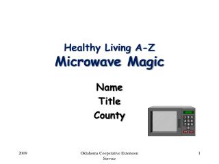 Healthy Living A-Z Microwave Magic