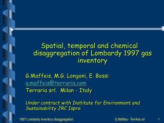 Spatial, temporal and chemical disaggregation of Lombardy 1997 gas inventory