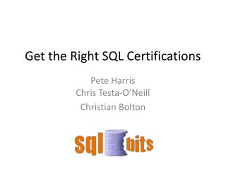 Get the Right SQL Certifications