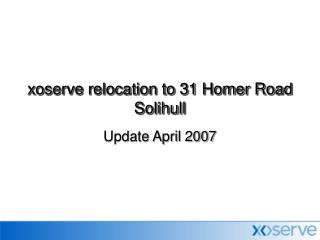 xoserve relocation to 31 Homer Road Solihull