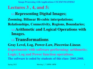 Image Processing with Applications-CSCI567/MATH563
