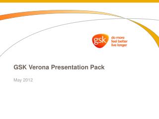GSK Verona Presentation Pack