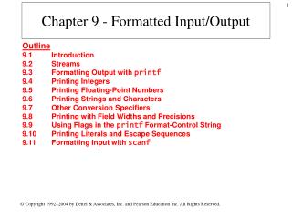 Chapter 9 - Formatted Input/Output