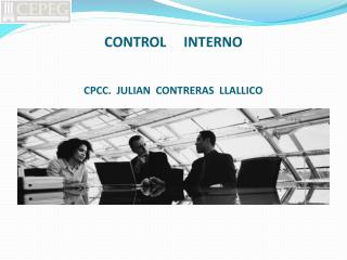 CONTROL INTERNO CPCC. JULIAN CONTRERAS LLALLICO